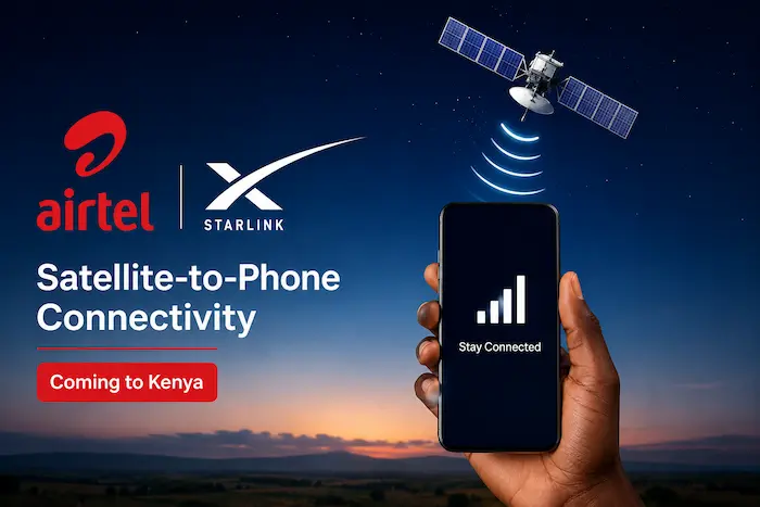 Airtel and Starlink Are Bringing Satellite-to-Phone Connectivity to Kenya: What You Need to Know